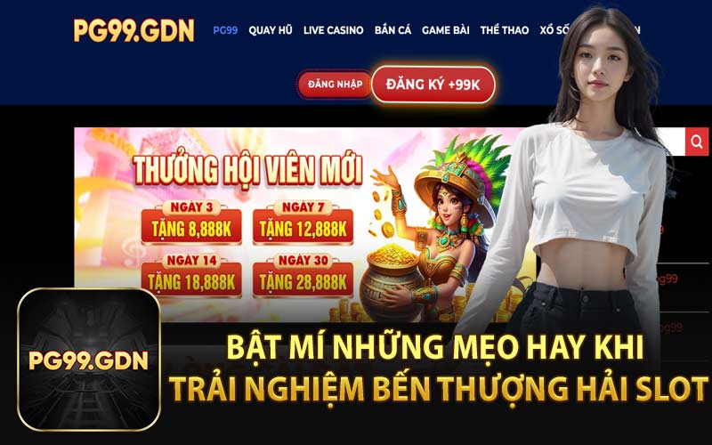 Bật Mí Những Mẹo Hay Khi Trải Nghiệm Bến Thượng Hải Slot